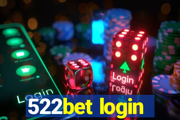 522bet login